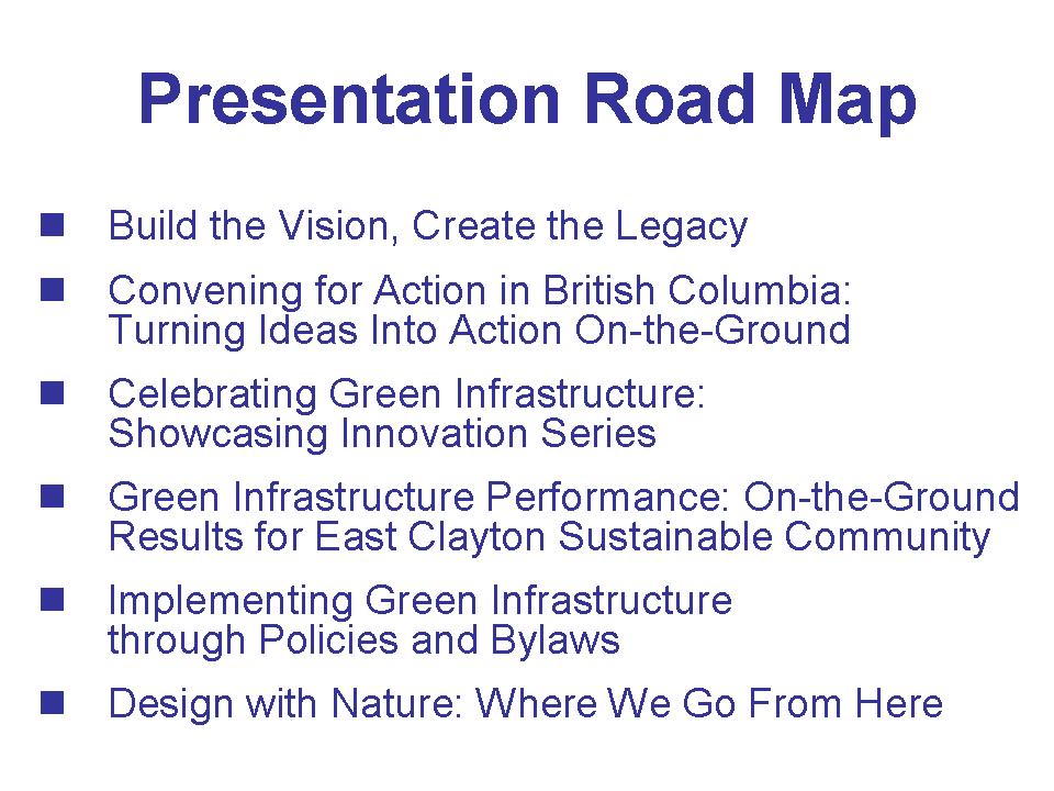 2006_GVRD Sustainability Breakfast_Road Map Slide